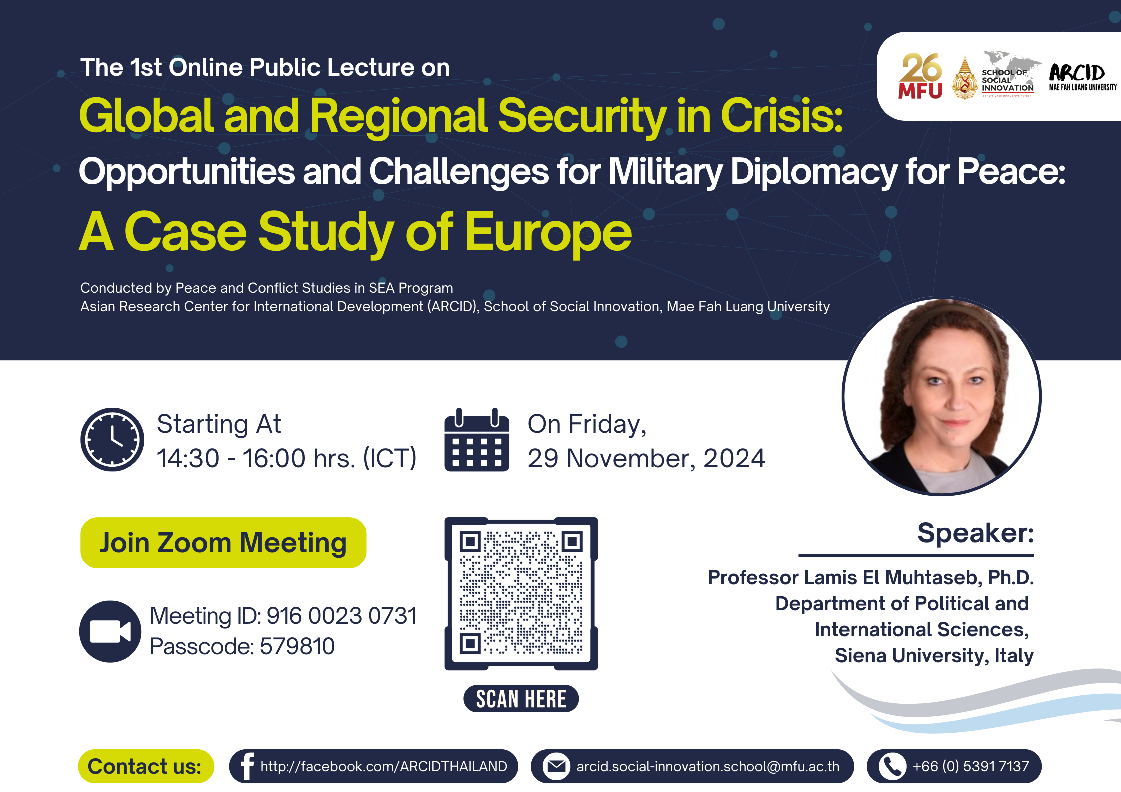 The 1st Online Public Lecture on Global and Regional Security in Crisis: Opportunities and Challenges for Military Diplomacy for Peace: A Case Study of Europe