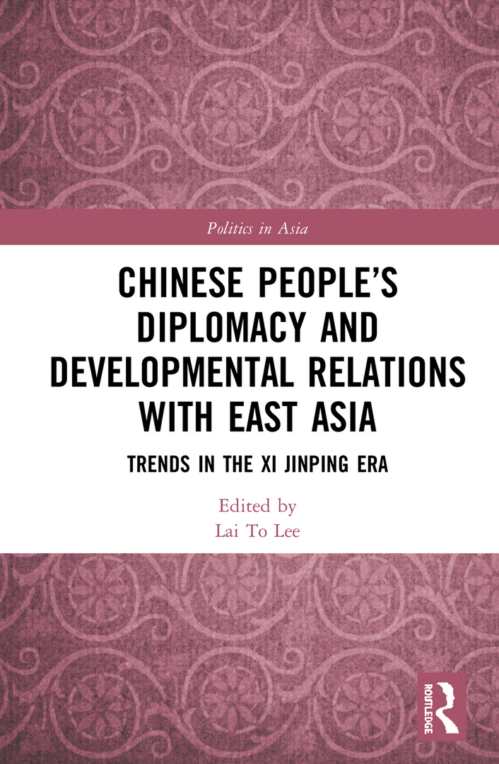 Chinese People's Diplomacy and Developmental Relations with East Asia