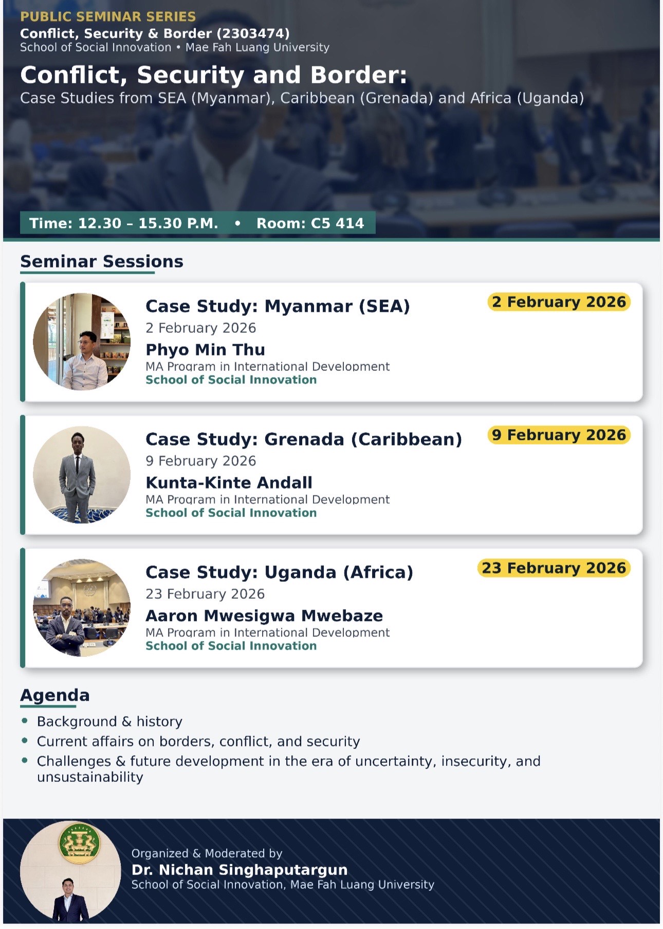 A Public Seminar on “Conflict, Security, and Borders: Case Studies of Southeast Asia (Myanmar), the Caribbean (Grenada), and Africa (Uganda) — Contemporary Challenges and Future Development in an Era of Uncertainty, Insecurity, and Unsustai